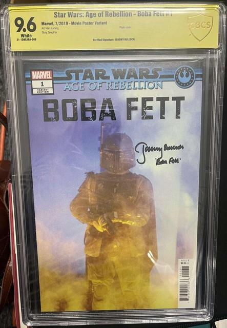 Star Wars Age Of Rebellion Boba Fett #1 Ss Cbcs 9.6 Auto Jeremy Bulloch Free Cg