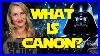 What Is Canon Star Wars 101